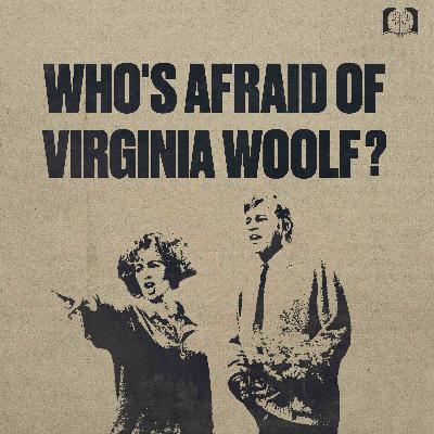Who's Afraid of Virginia Woolf? by Edward Albee