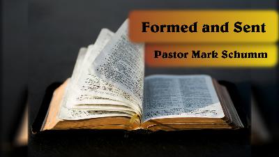 Formed and Sent