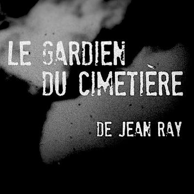 Le Gardien Du Cimetière  - Extrait