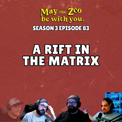 A Rift in the Matrix
