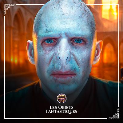 De Tom Jedusor à Lord Voldemort : l'ascension d'un monstre De Tom Jedusor à Lord Voldemort : l'ascension d'un monstre