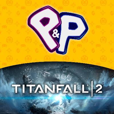 Que retenir de TITANFALL 2 ?