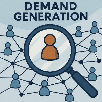 #82 - Demand generation
