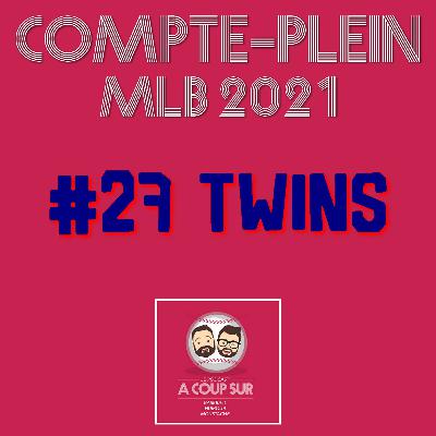 Saison 2021 - Minnesota Twins - Compte Plein
