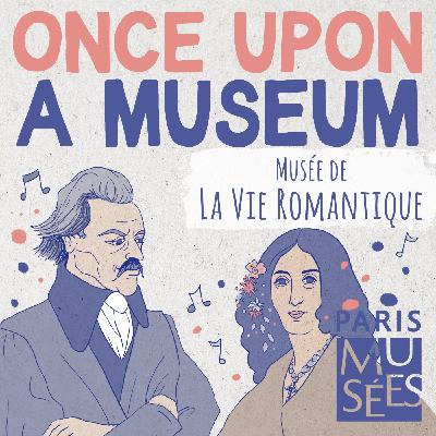 Musée de la Vie romantique | A landmark for artists