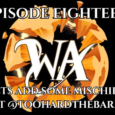 Let's add some mischief! Ft @Toohardthebard Worlds Apart, Episode 18
