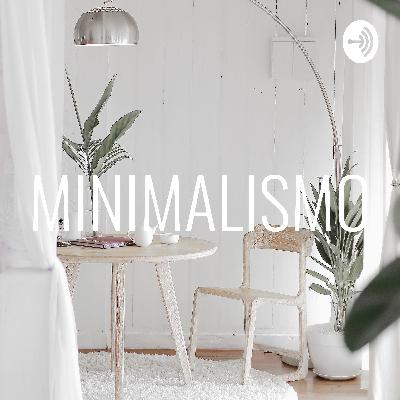 M I N I M A L I S M O
