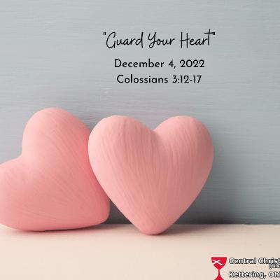 Guard Your Heart