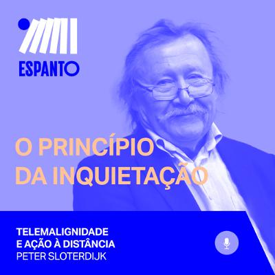 Ep.8 – Telemalignidade e ação à distância Ep.8 – Telemalignidade e ação à distância