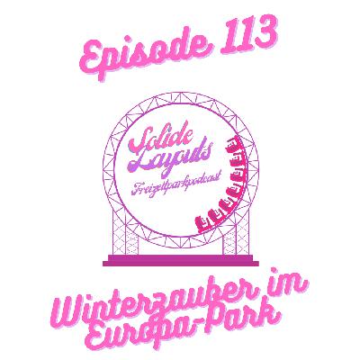 Episode 113 - Europa Park Winterzauber