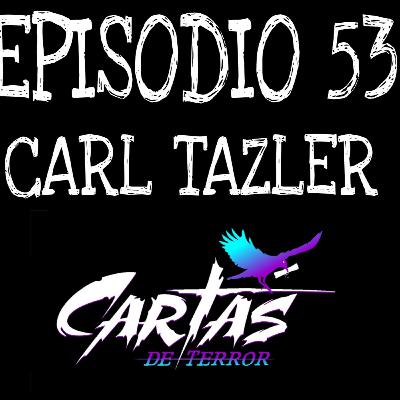 Episodio 53: Carl Tanzler
