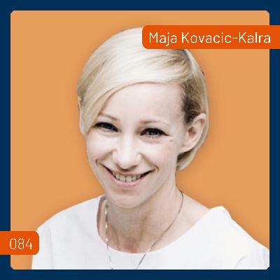 How To Build a LinkedIn Profile That Attracts More Clients with Maja Kovacic-Kalra | 084