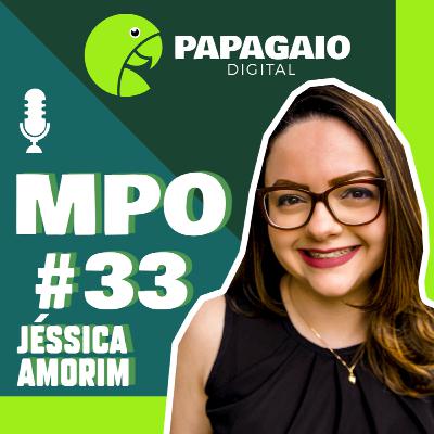 MPO - EP 33 | 05 Dicas de Como Transformar Clientes em Fâs