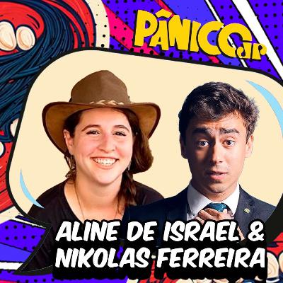 Aline de Israel e Nikolas Ferreira