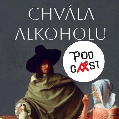 Vladimír Marko: Chvála alkoholu