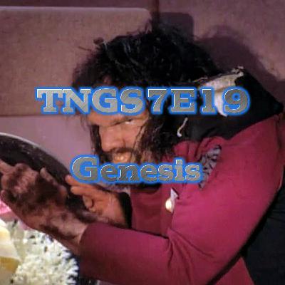 #034 - TNGS7E19 (Genesis)