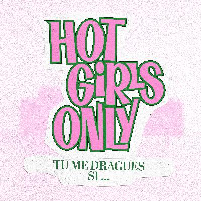 Tu me dragues si ...