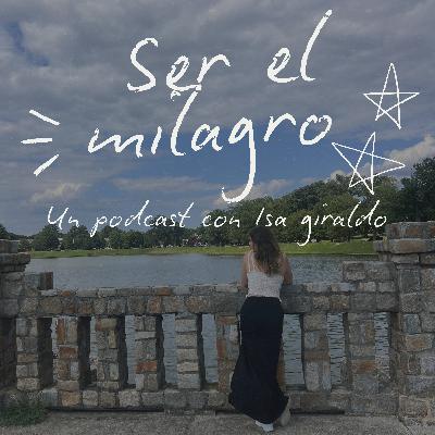 Tú eres el milagro cuando confías en que, solo con existir, ya estas sanando el mundo.