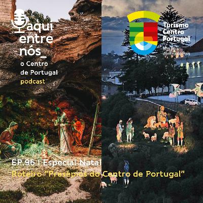 #96 - Presépios do Centro de Portugal