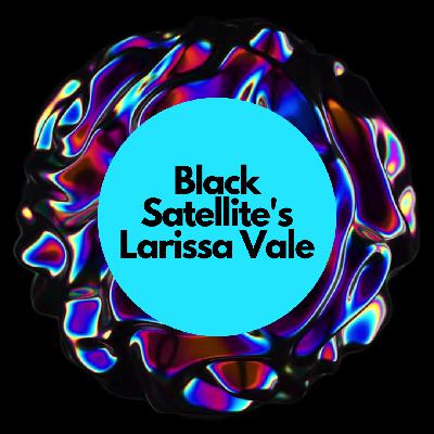 Black Satellite Interview