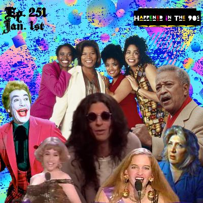 Ep. 251: What Happened On January 1st In The 90s??? Ep. 251: What Happened On January 1st In The 90s???