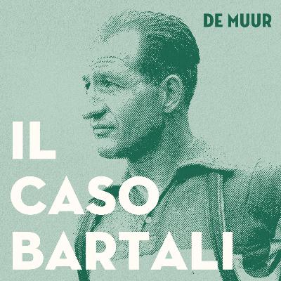 #5 Il Caso Bartali: Slachtoffer in eigen verhaal #5 Il Caso Bartali: Slachtoffer in eigen verhaal