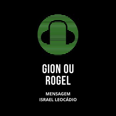 GION OU ROGEL