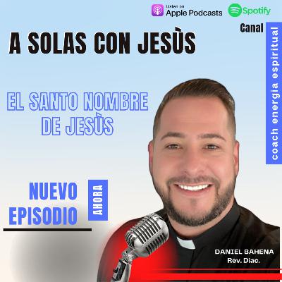 A SOLAS CON JESÙS