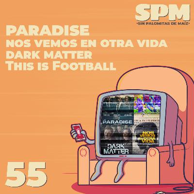 Episodio 55: Paradise