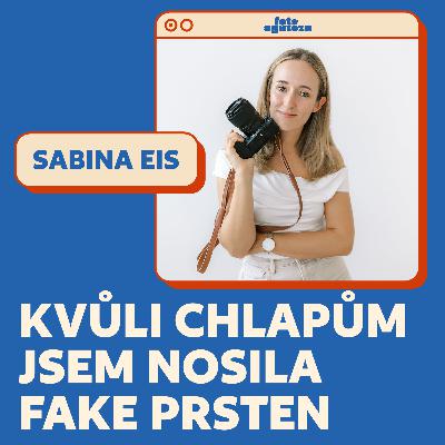 Z LUXUSNÍCH SVATEB K FOCENÍ NOVOROZEŇAT - SABINA EIS