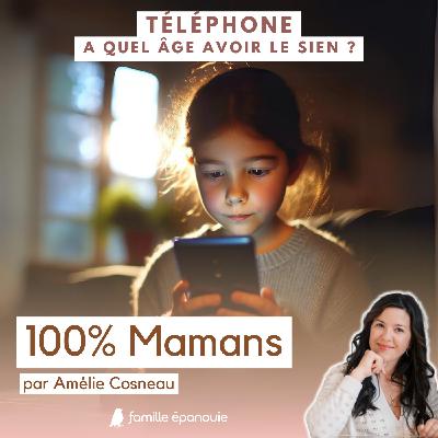 Quel est le bon âge pour offrir un téléphone à son enfant ?