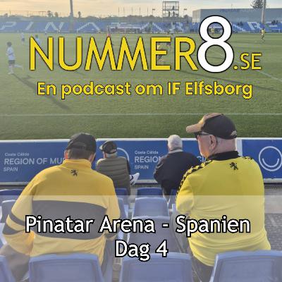 Pinatar Arena, Spanien - Dag 4