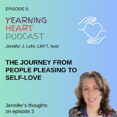 Therapist Insights: People Pleasing and Self-Love — Healing Family Wounds in Relationships - A Deeper Dive into Episode 3