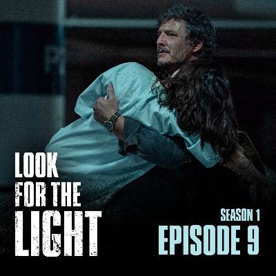 The Last of Us - S1E9 - Look For The Light