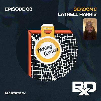 S2 E8: Latrell Harris