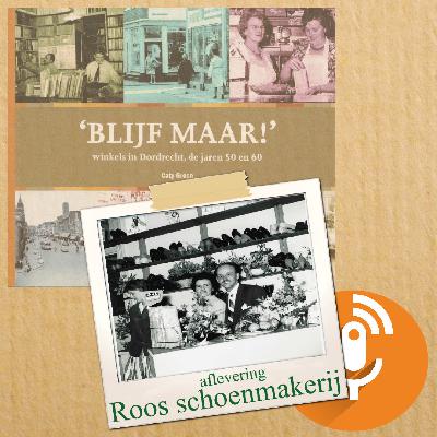 Blijf Maar! -  winkels in Dordrecht, de jaren 50 en 60