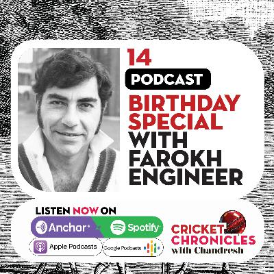 Episode 14: Celebrating the career of India's legendary Farokh Engineer