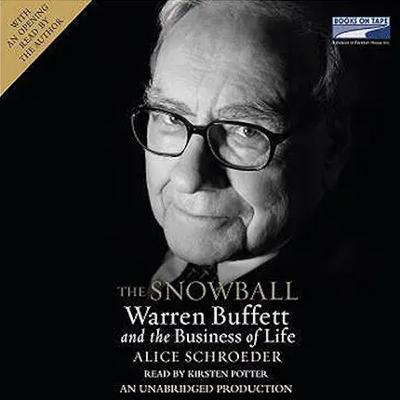 The Snowball: Warren Buffett and the Business of Life