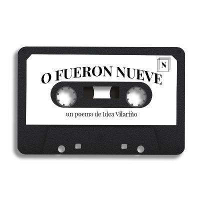 EP04: O fueron nueve - Idea Vilariño