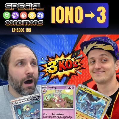 199. I Iono’d Them to 3… Then Lost Anyway 199. I Iono’d Them to 3… Then Lost Anyway