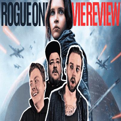 Rogue One - with Trav, Adam and Mal