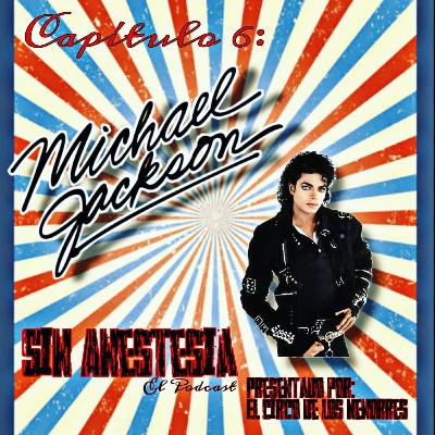 E6:T1 Michael Jackson Pt2