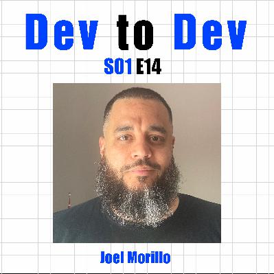 Dev to Dev S01 E14 - Joel