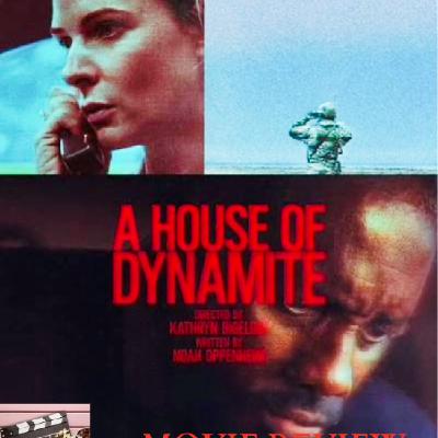 A House of Dynamite (2025) Movie Review A House of Dynamite (2025) Movie Review