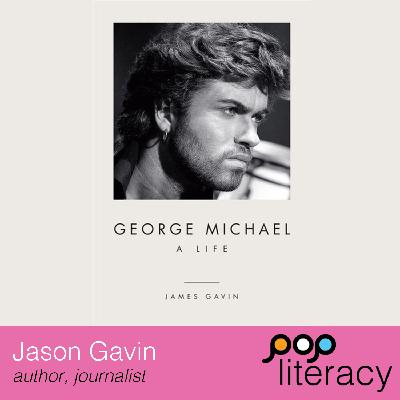 The Tragedy and Triumph of George Michael, with James Gavin The Tragedy and Triumph of George Michael, with James Gavin