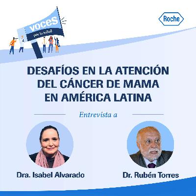 Desafíos en la atención del cáncer de mama en América Latina Desafíos en la atención del cáncer de mama en América Latina
