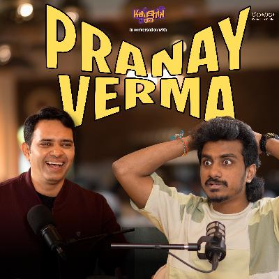 Pranay Unfiltered: The Side You’ve Never Seen | Fan Wars, Vlogging, MCNs, Copyrights || Kaushik&CO