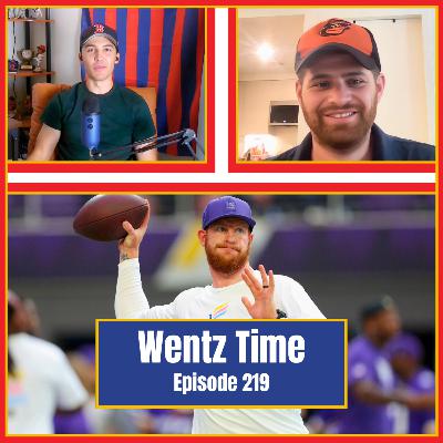 Wentz is Back, Green Bay is Real & Don't Blame Cam Ward | Episode 219 Wentz is Back, Green Bay is Real & Don't Blame Cam Ward | Episode 219