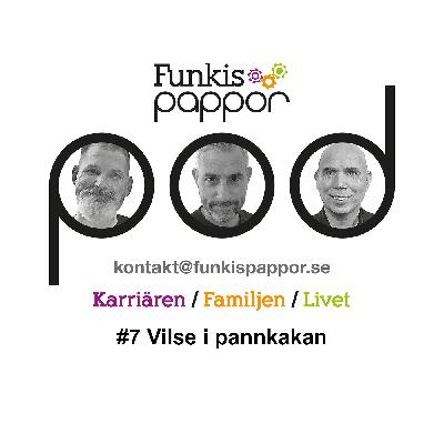 #7 Vilse i pannkakan