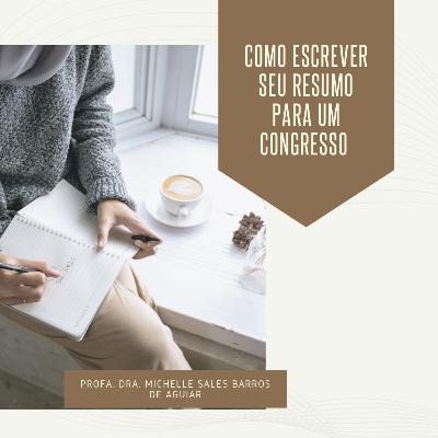 Como elaborar um resumo científico para um Congresso